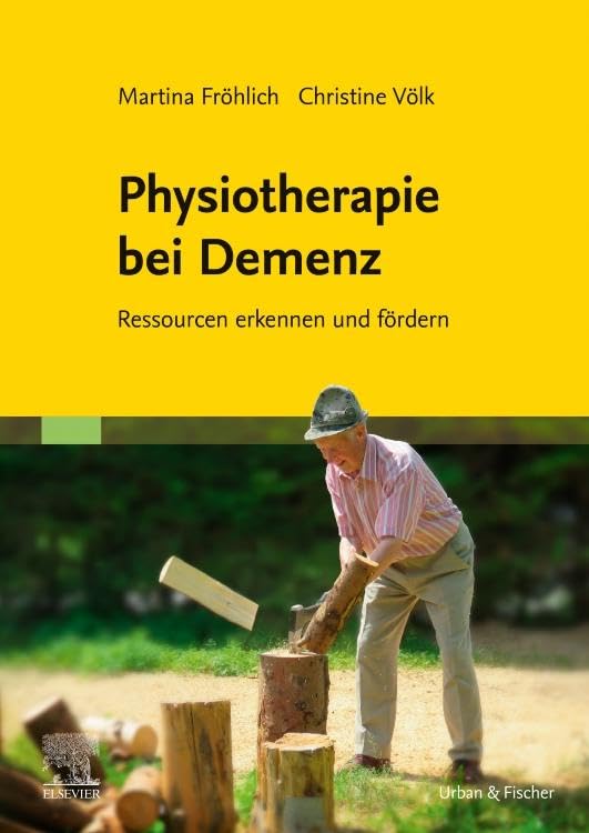 Physiotherapie bei Demenz: Ressourcen erkennen und fördern