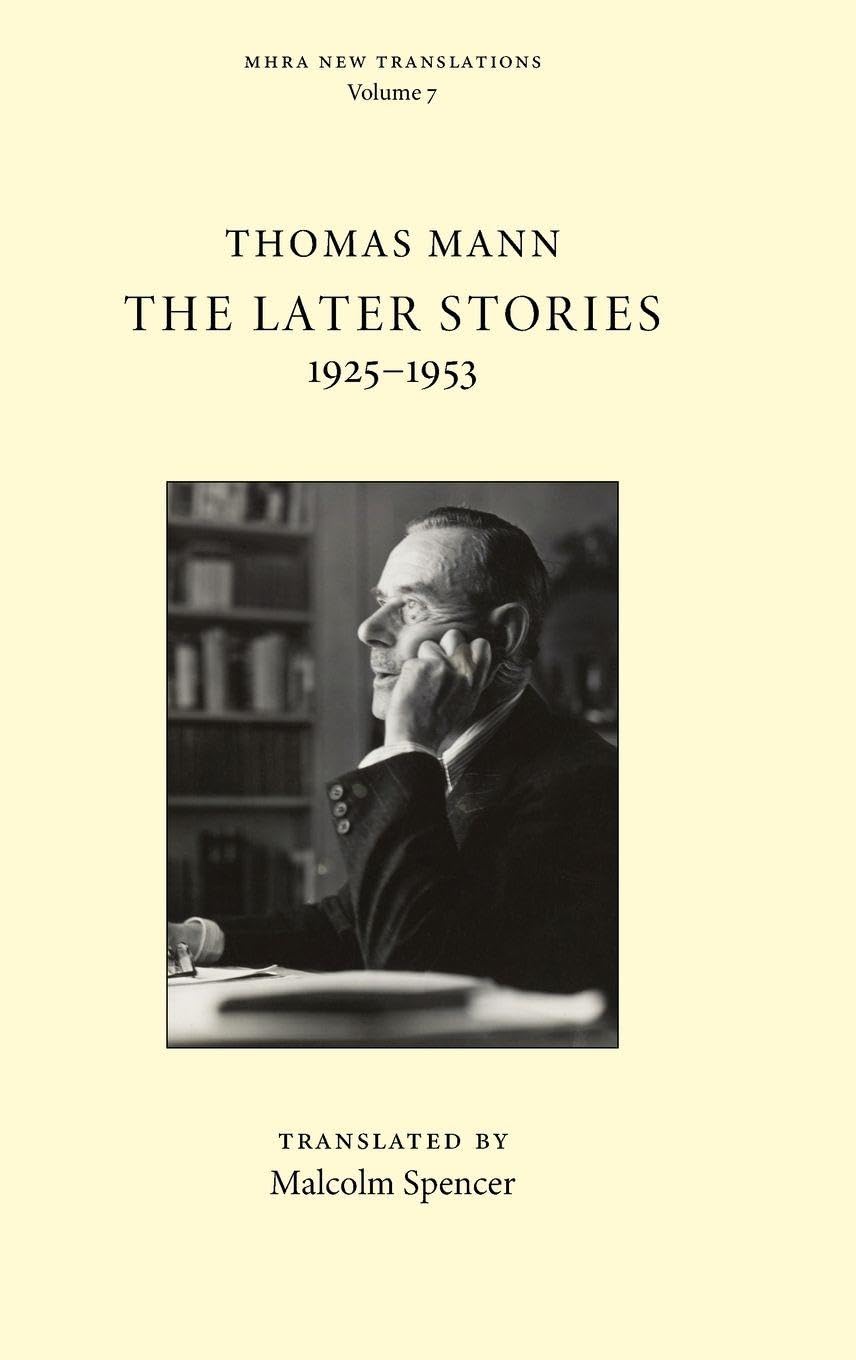 The Later Stories: 1925-1953 (Mhra New Translations, Band 7)