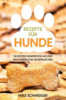 Rezepte für Hunde: Die besten Hundekekse aus der Backmatte zum Selbermachen