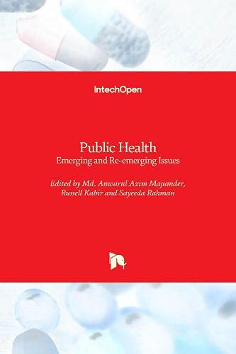 Public Health: Emerging and Re-emerging Issues