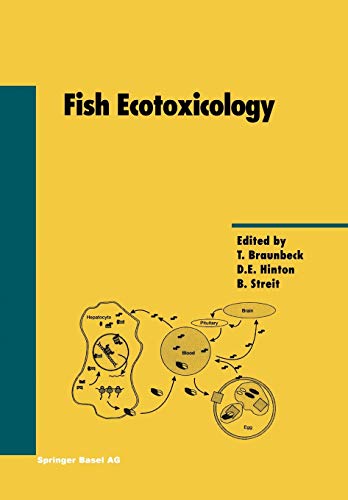 Fish Ecotoxicology (Experientia Supplementum) (Experientia Supplementum, 86, Band 86)