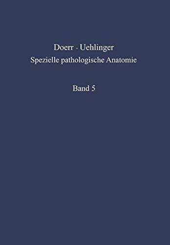 Grundzüge einer historischen und geographischen Pathologie / Pathological Anatomy of Mediterranean and Tropical Diseases (Spezielle pathologische Anatomie, 5, Band 5)