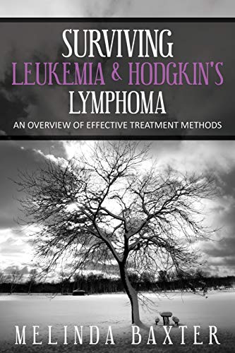 Surviving Leukemia and Hodgkin's Lymphoma: An Overview Of Effective Treatment Methods