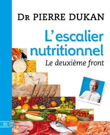 L'escalier nutritionnel : le deuxième front