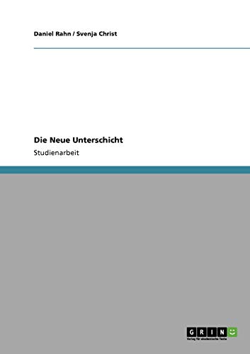Die Neue Unterschicht