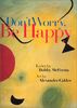 Don't Worry, Be Happy (Welcome's Art & Poetry Series)