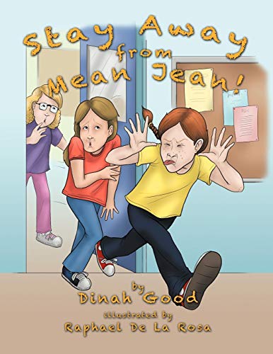 Stay Away From Mean Jean!