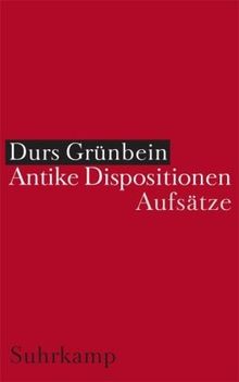 Antike Dispositionen: Aufsätze