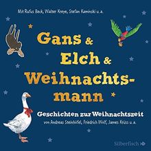 Gans & Elch & Weihnachtsmann: Geschichten zur Weihnachtszeit: 5 CDs