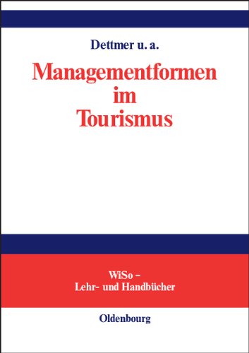 Managementformen im Tourismus