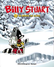 Billy Stuart. Vol. 5. Un monde de glace