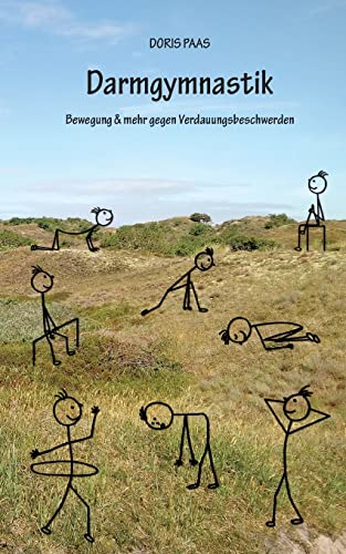 Darmgymnastik: Bewegung & mehr gegen Verdauungsbeschwerden
