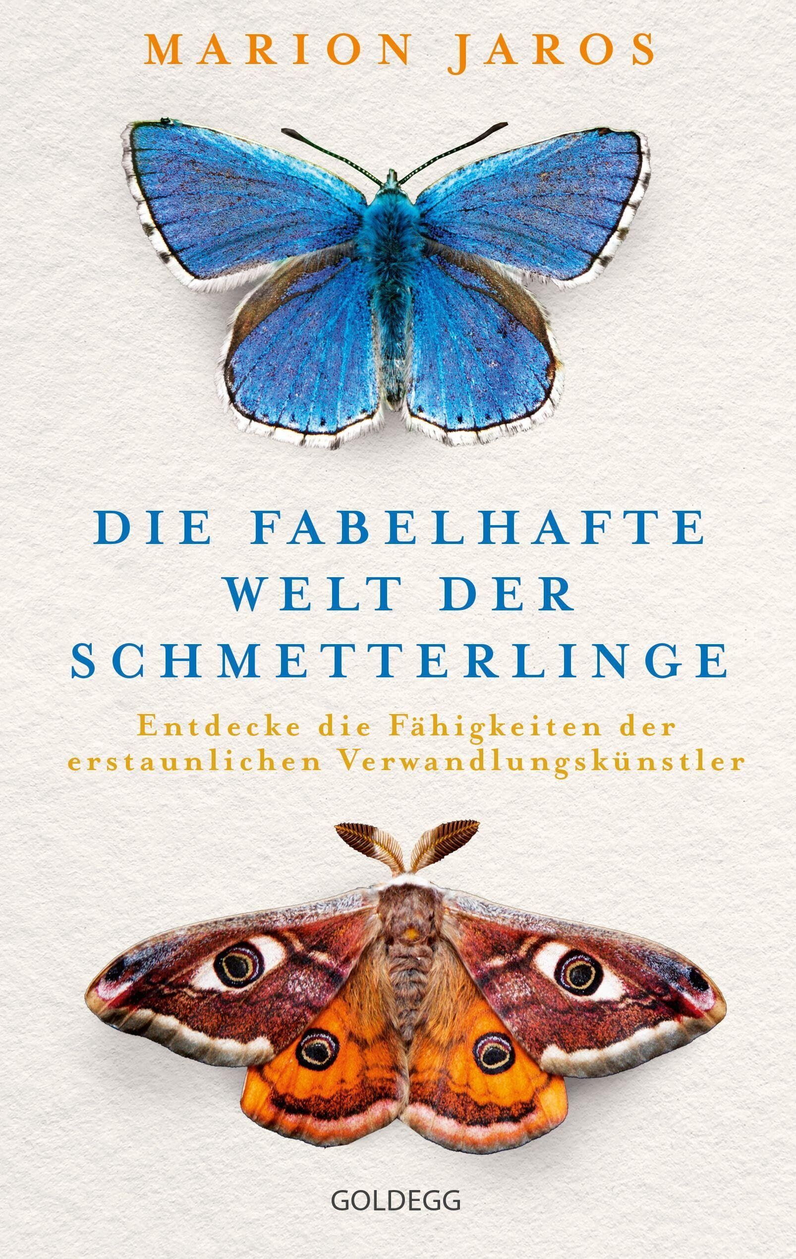 Jaros, Marion: Die fabelhafte Welt der Schmetterlinge
