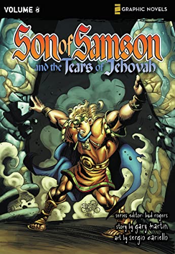 The Tears of Jehovah (8) (Z Graphic Novels / Son of Samson, Band 8)