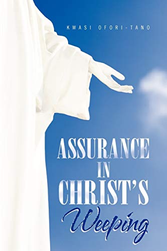 Assurance in Christ's Weeping
