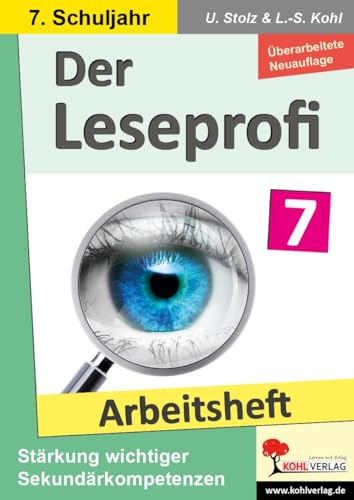Der Leseprofi - Arbeitsheft / Klasse 7: Fit durch Lesetraining! (7. Schuljahr)
