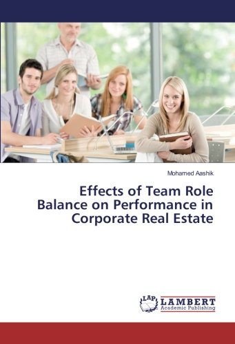 Effects of Team Role Balance on Performance in Corporate Real Estate