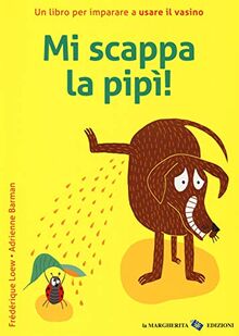 Mi scappa la pipi!