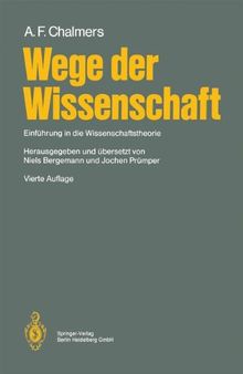 Wege der Wissenschaft: Einführung in die Wissenschaftstheorie