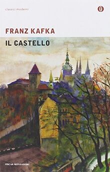 Il castello. Ediz. integrata con varianti e frammenti