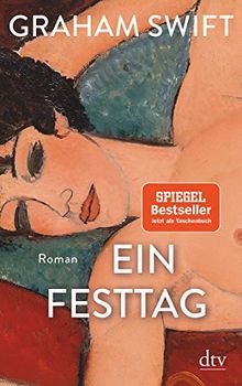 Ein Festtag: Roman