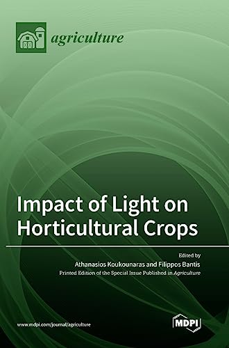 Impact of Light on Horticultural Crops