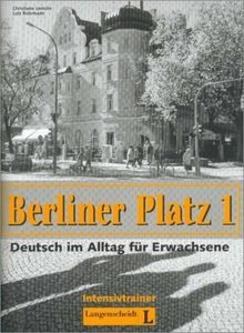 Berliner Platz, Band 1 - Intensivtrainer 1: Deutsch im Alltag für Erwachsene