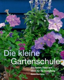 Die kleine Gartenschule