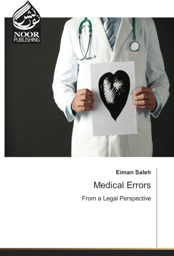 Medical Errors: From a Legal Perspective