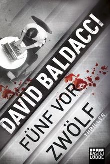 fünf vor zwölf: Thriller von Baldacci, David | Buch | Zustand akzeptabel