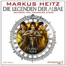 Die Legenden der Albae: Band 3 - Dunkle Pfade: 8 CDs