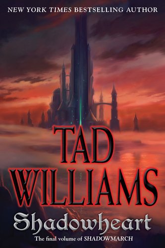 Shadowheart: Volume Four of Shadowmarch