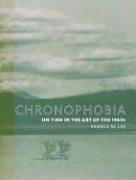 Chronophobia: On Time in the Art of the 1960s (Mit Press)