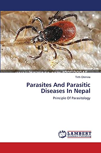 Parasites And Parasitic Diseases In Nepal: Principle Of Parasitology