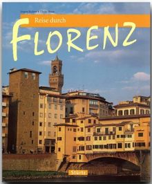 Reise durch FLORENZ - Ein Bildband mit über 180 Bildern - STÜRTZ Verlag