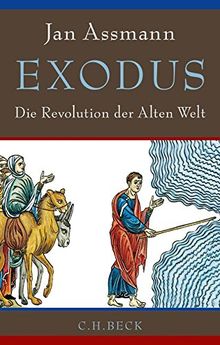 Exodus: Die Revolution der Alten Welt von Assmann, Jan | Buch | Zustand sehr gut
