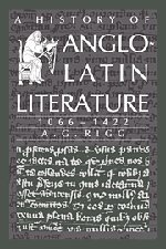 A History of Anglo-Latin Literature, 1066–1422