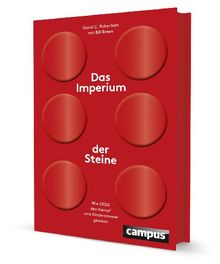 Das Imperium der Steine: Wie LEGO den Kampf ums Kinderzimmer gewann