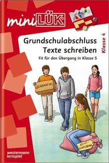 miniLÜK: Grundschulabschluss Texte schreiben