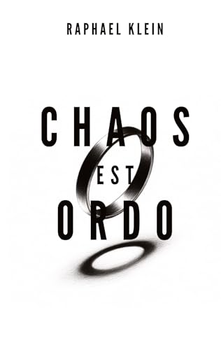 Chaos est Ordo: DE
