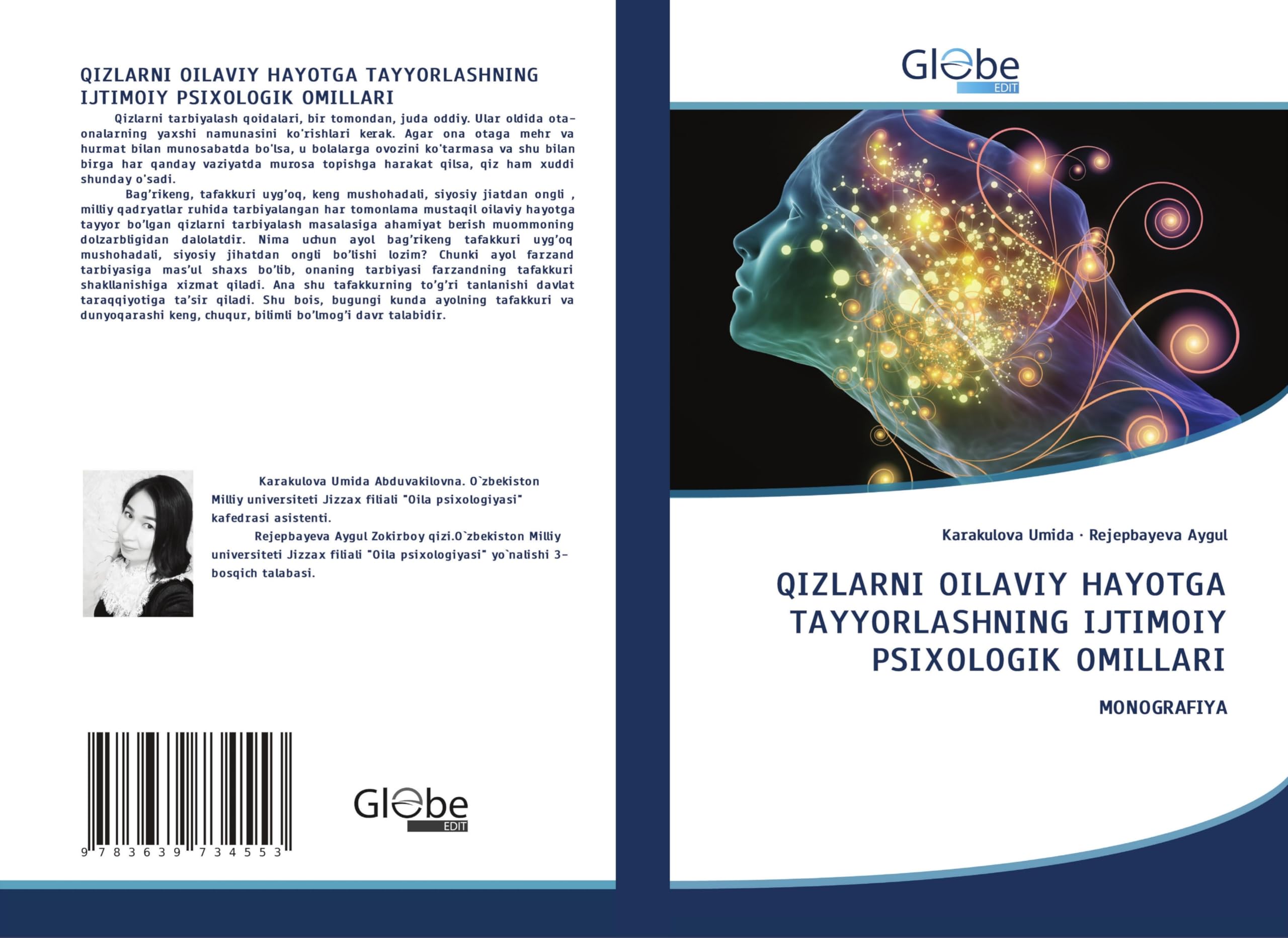 QIZLARNI OILAVIY HAYOTGA TAYYORLASHNING IJTIMOIY PSIXOLOGIK OMILLARI: MONOGRAFIYA