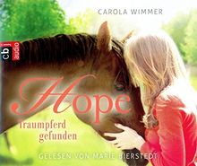 Hope - Traumpferd gefunden (Hope - Die Serie, Band 2)