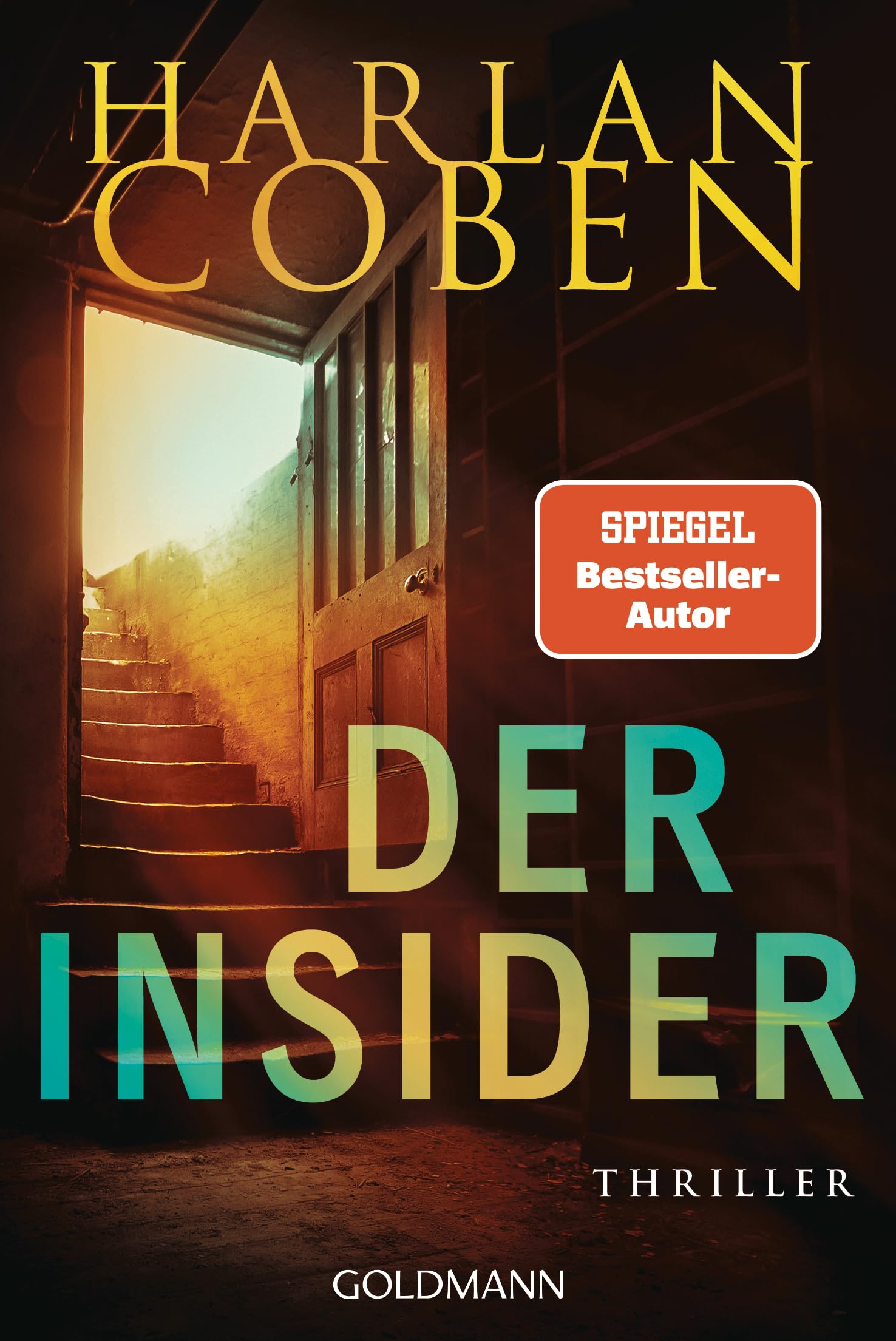 Der Insider - Myron Bolitar ermittelt: Thriller (Myron-Bolitar-Reihe, Band 3)