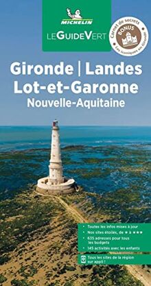 Gironde, Landes, Lot-et-Garonne : Nouvelle-Aquitaine