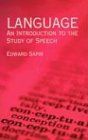 Language: An Introduction to the Study of Speech (Dover Books on Language)