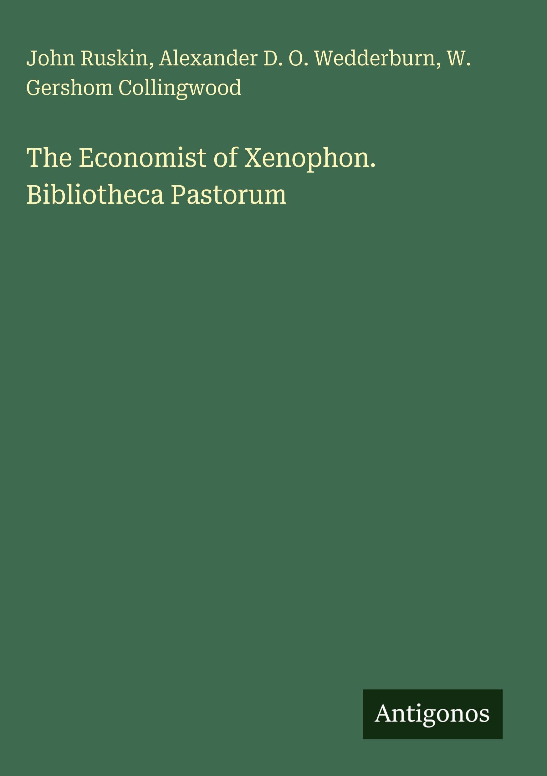 The Economist of Xenophon. Bibliotheca Pastorum