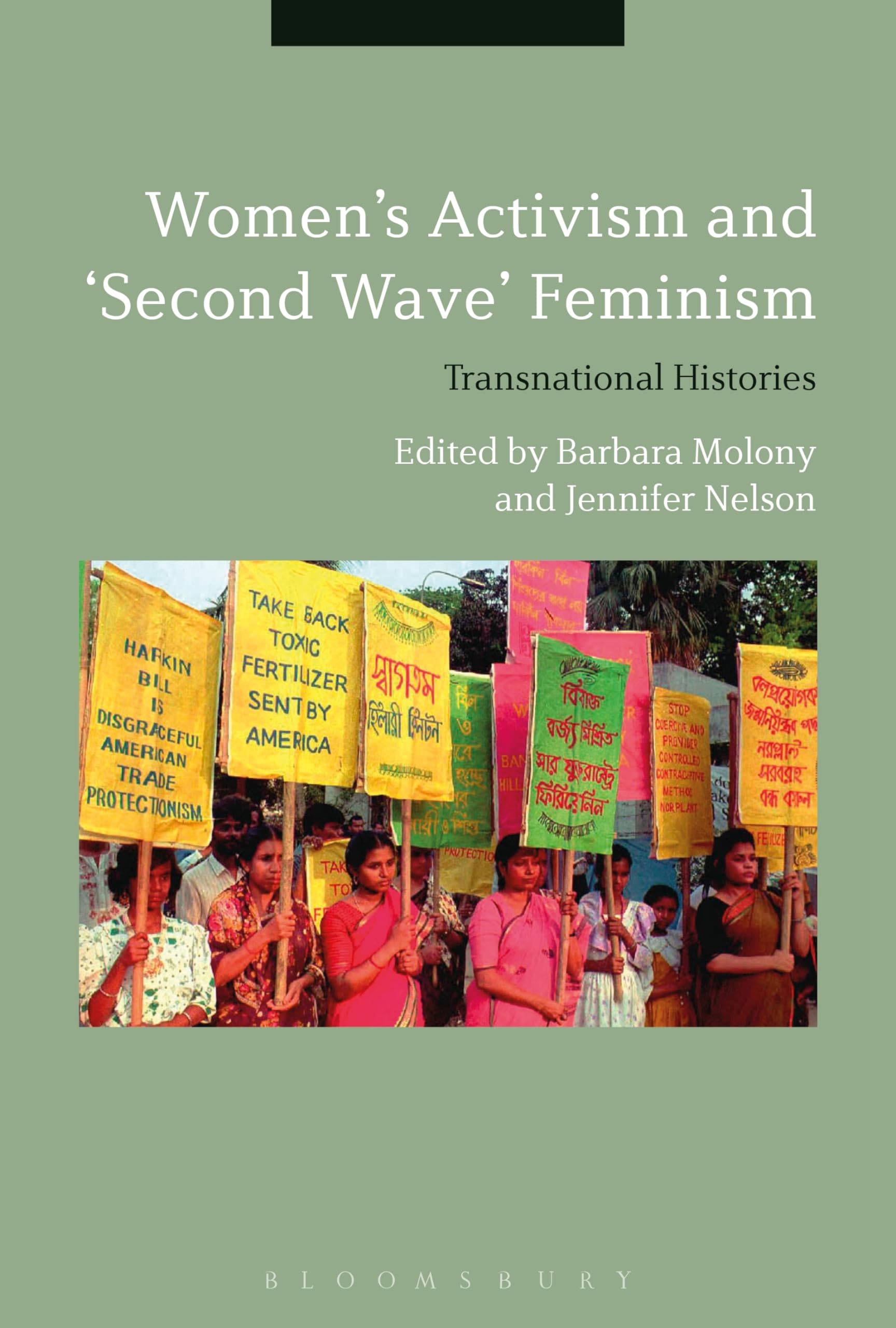 Women’s Activism and Second Wave Feminism: Transnational Histories