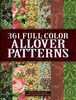 361 Full-Color Allover Patterns for Artists and Craftspeople (Dover Pictorial Archives) (Dover Pictorial Archive Series)