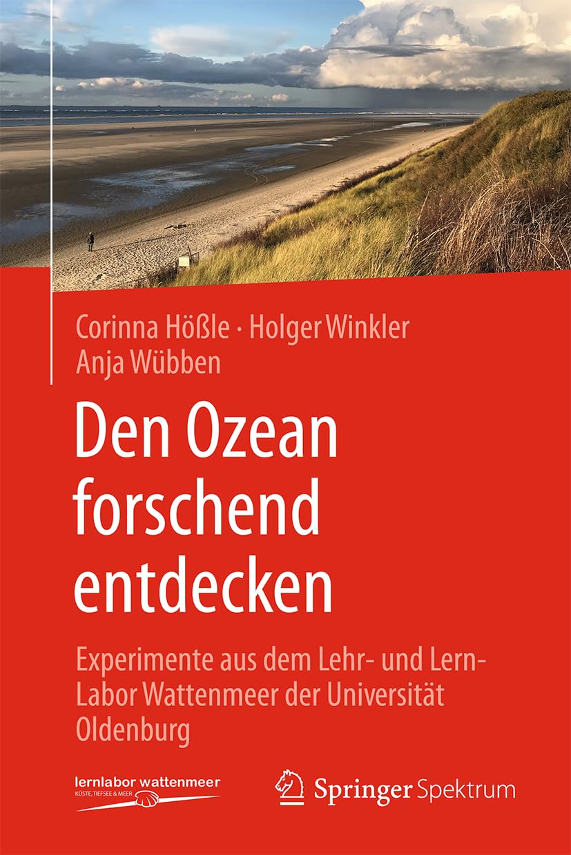 Den Ozean forschend entdecken: Experimente aus dem Lehr- und Lern-Labor Wattenmeer der Universität Oldenburg