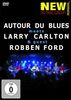 Autour du Blues meets Larry Carlton & R. Ford